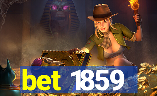 bet 1859